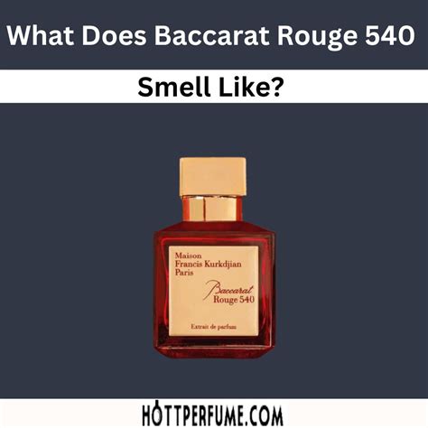 what does baccarat rouge 540 smell like.